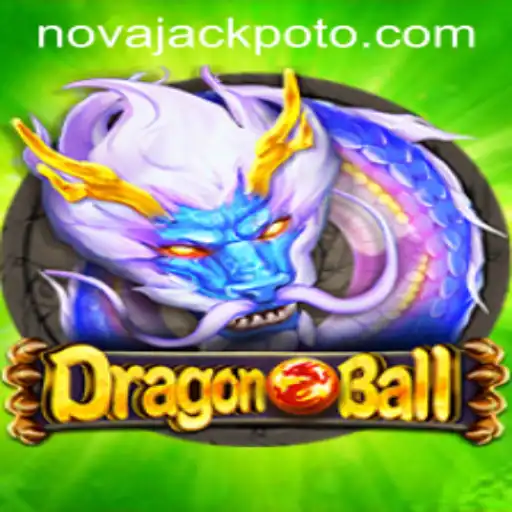 Explore DragonBall: The Thrilling Adventure with NOVA JACKPOT
