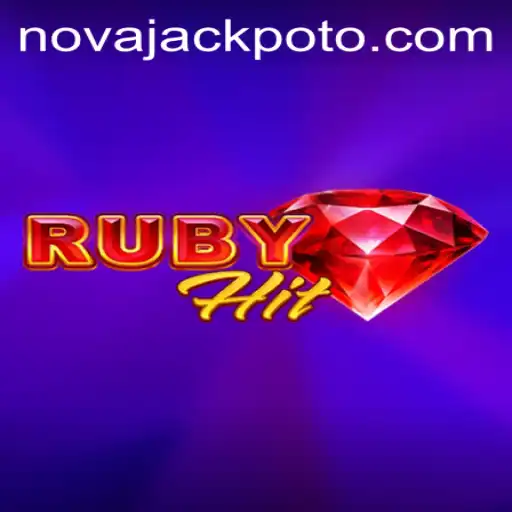 Unveiling RubyHit: The Thrilling NOVA JACKPOT Game
